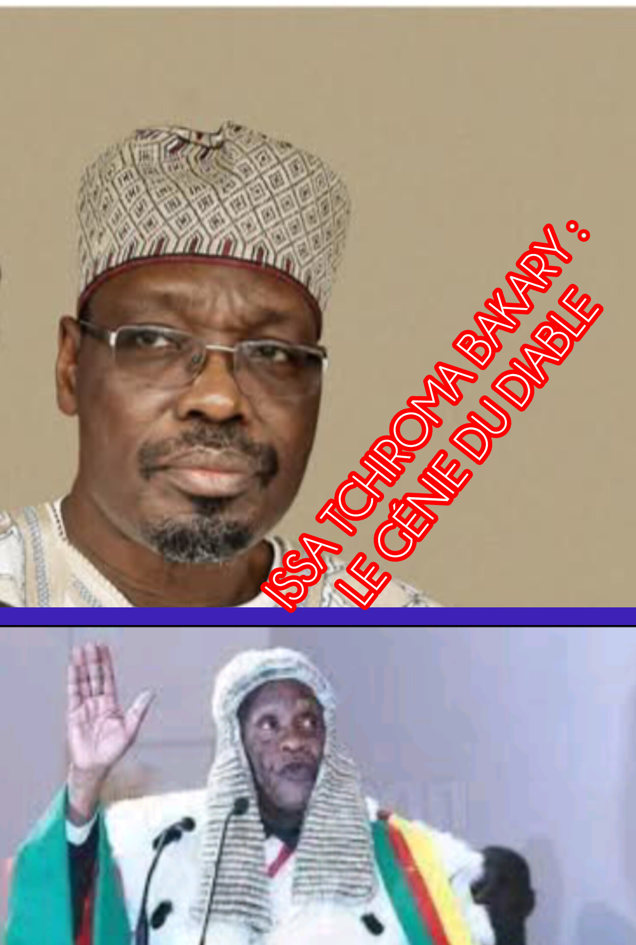 ISSA TCHIROMA BAKARY:LE GÉNIE DU DIABLE.
