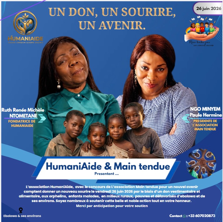International : RUH RENÉE MICHÈLE NTOMETANE ET PAULE HERMINE NGO MIYEM POUR LES ORPHELINS  Appel à la solidarité du 26 juin 2026 pour les enfants vulnérables du Cameroun.